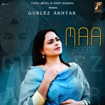 download Maa-Boldi Gurlez Akhtar mp3
